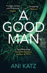 Book cover of A Good Man by Ani Katz
