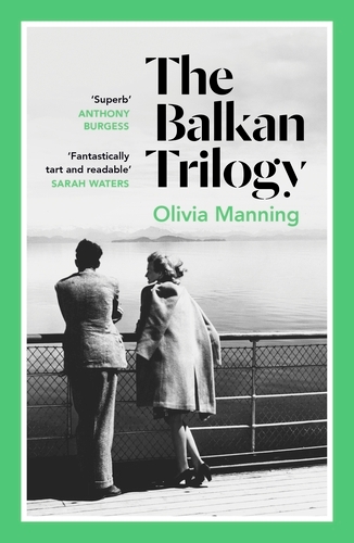 Book cover of The Balkan Trilogy by Olivia Manning