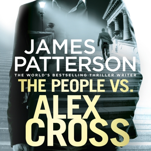 Book cover of The People vs. Alex Cross by James Patterson