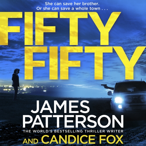 Book cover of Fifty Fifty by James Patterson, Candice Fox