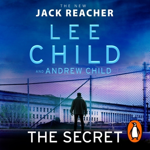 Book cover of The Secret by Lee Child, Andrew Child