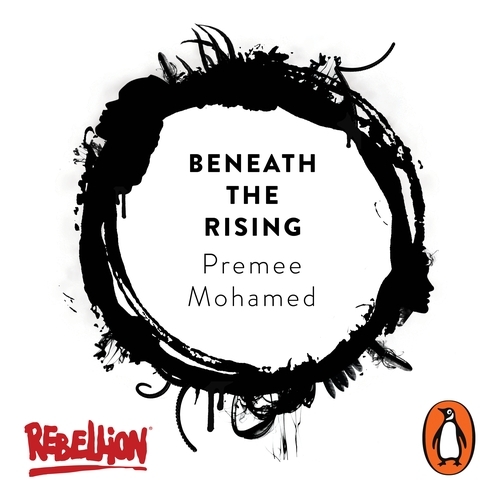 Book cover of Beneath The Rising by Premee Mohamed