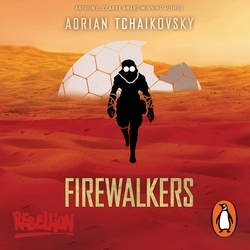 Book cover of Firewalkers by Adrian Tchaikovsky
