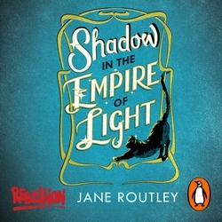 Book cover of Shadow in the Empire of Light by Jane Routley