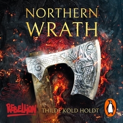 Book cover of Northern Wrath by Thilde Kold Holdt