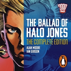 Book cover of The Ballad of Halo Jones: Complete Edition by Alan Moore, Ian Gibson