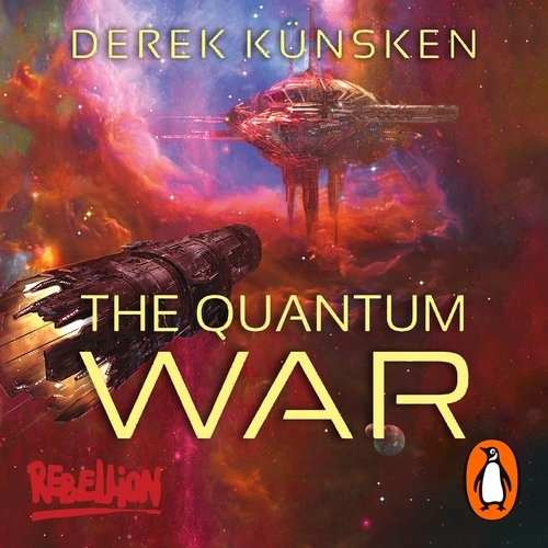Book cover of The Quantum War by Derek Kunsken