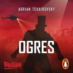 Book cover of Ogres by Adrian Tchaikovsky