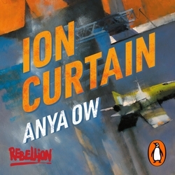 Book cover of Ion Curtain by Anya Ow