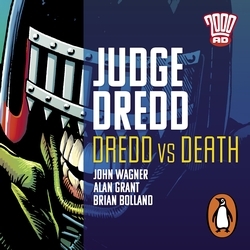 Book cover of Judge Dredd: Dredd V Death by John Wagner