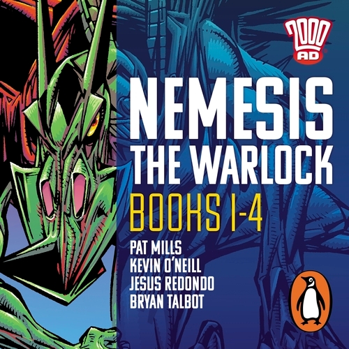 Book cover of Nemesis the Warlock: The Complete Books 1-4 by David A. Roach, Pat Mills