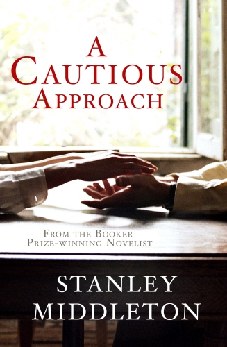 Book cover of A Cautious Approach by Stanley Middleton