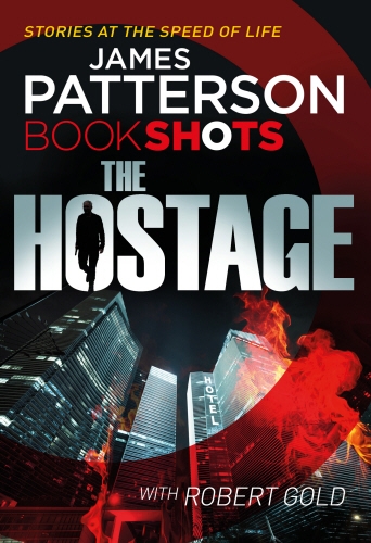 Book cover of The Hostage by James Patterson