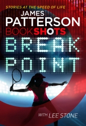 Book cover of Break Point by James Patterson