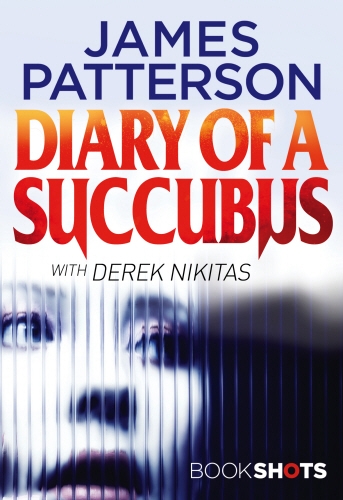 Book cover of Diary of a Succubus by James Patterson