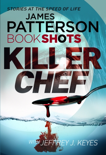 Book cover of Killer Chef by James Patterson