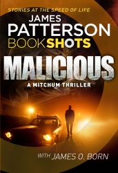 Book cover of Malicious by James Patterson