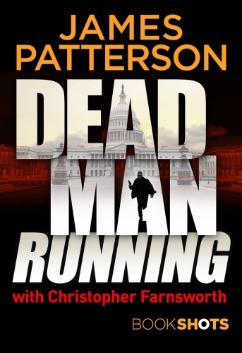 Book cover of Dead Man Running by James Patterson
