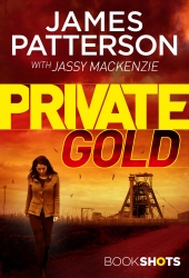 Book cover of Private Gold by James Patterson