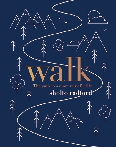 Book cover of Walk by Sholto Radford