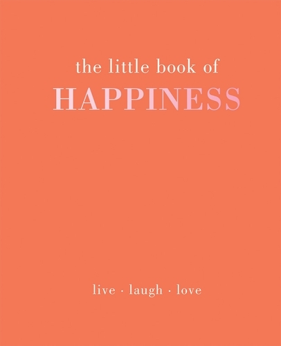 Book cover of The Little Book of Happiness by Alison Davies