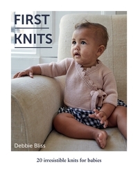 Book cover of First Knits by Debbie Bliss
