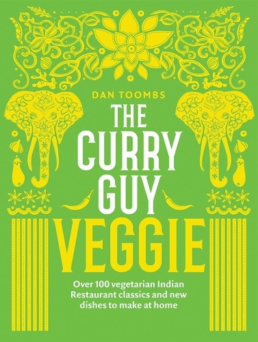 Book cover of The Curry Guy Veggie by Dan Toombs