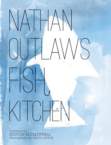 Book cover of Nathan Outlaw's Fish Kitchen by Nathan Outlaw
