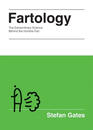 Book cover of Fartology by Stefan Gates