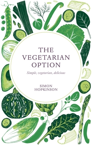 Book cover of The Vegetarian Option by Simon Hopkinson