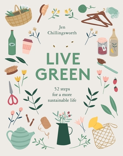 Book cover of Live Green by Jen Chillingsworth