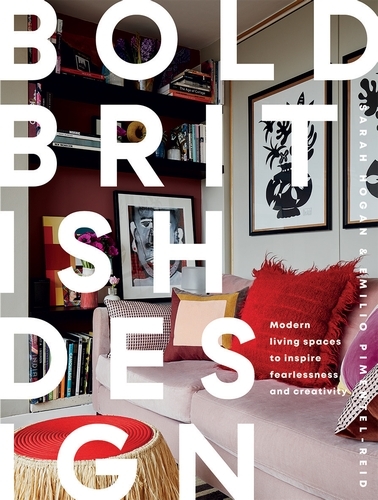Book cover of Bold British Design by Emilio Pimentel-Reid, Sarah Hogan