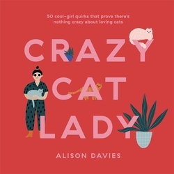 Book cover of Crazy Cat Lady by Alison Davies