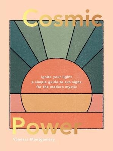 Book cover of Cosmic Power by Vanessa Montgomery