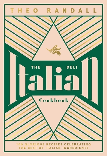 Book cover of The Italian Deli Cookbook by Theo Randall
