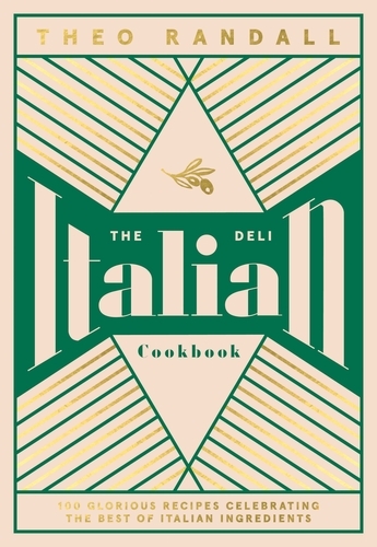 Book cover of The Italian Deli Cookbook by Theo Randall