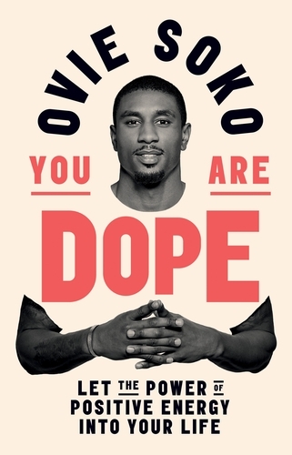 Book cover of You Are Dope by Ovie Soko