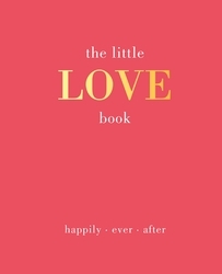 Book cover of The Little Love Book by Joanna Gray