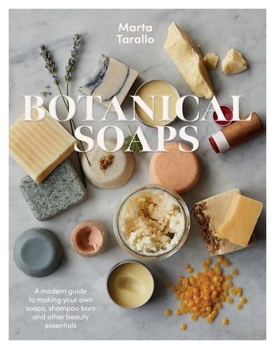 Book cover of Botanical Soaps by Marta Tarallo