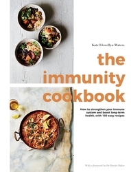 Book cover of The Immunity Cookbook by Kate Llewellyn-Waters