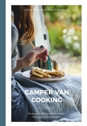 Book cover of Camper Van Cooking by Claire Thomson, Matt Williamson