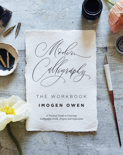 Book cover of Modern Calligraphy: The Workbook by Imogen Owen