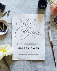 Book cover of Modern Calligraphy: The Workbook by Imogen Owen