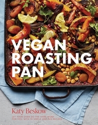 Book cover of Vegan Roasting Pan by Katy Beskow