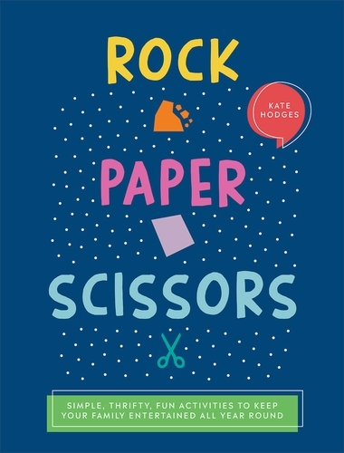 Book cover of Rock, Paper, Scissors by Kate Hodges