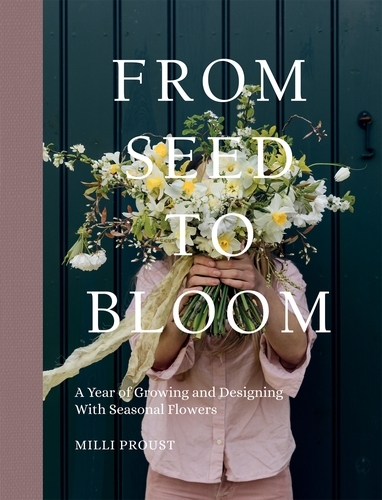 Book cover of From Seed to Bloom by Milli Proust