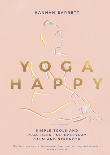 Book cover of Yoga Happy by Hannah Barrett
