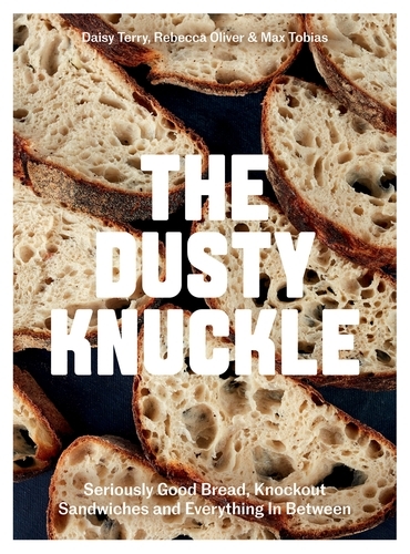 Book cover of The Dusty Knuckle by Daisy Terry, Rebecca Oliver, Max Tobias