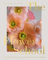 Book cover of The Flower School by Joseph Massie