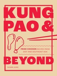 Book cover of Kung Pao and Beyond by Susan Jung